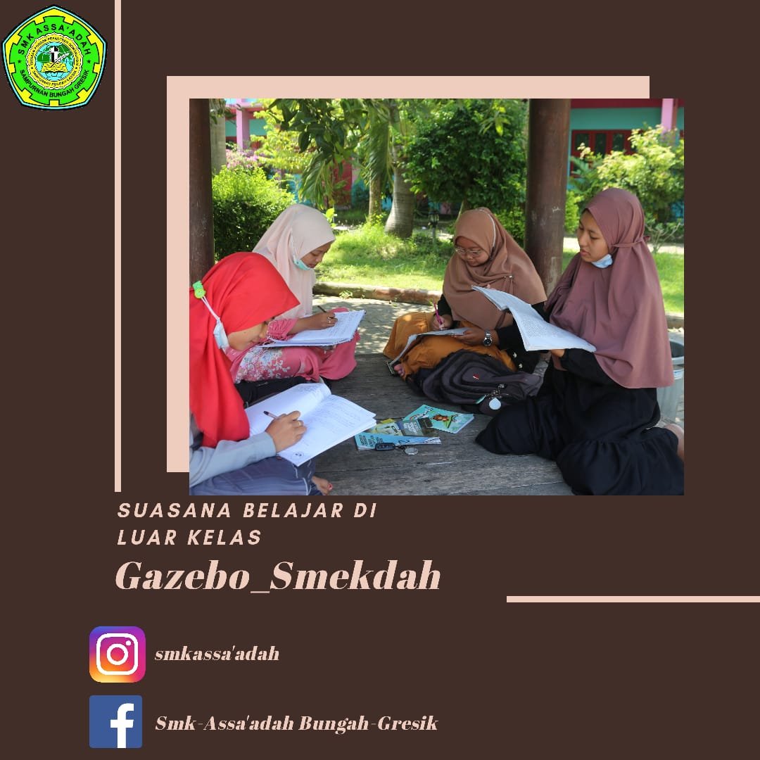 Suasana Pembelajaran di Gazebo – SMK Assa'adah Bungah Gresik